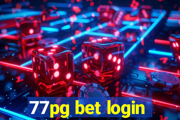 77pg bet login